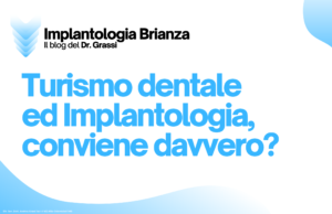 Turismo dentale ed Implantologia, conviene davvero?